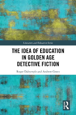 The Idea of Education in Golden Age Detective Fiction book