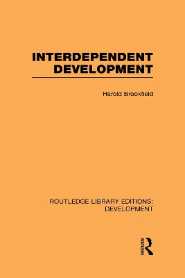 Interdependent Development by Harold Brookfield