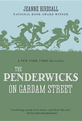 Penderwicks on Gardam Street by Jeanne Birdsall