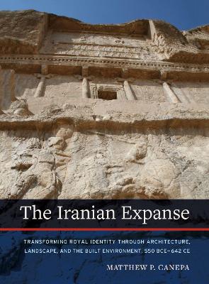 Iranian Expanse by Matthew P. Canepa