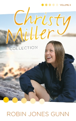 Christy Miller Collection, Vol 3 book