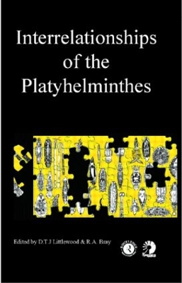 Interrelationships of the Platyhelminthes by D T J Littlewood