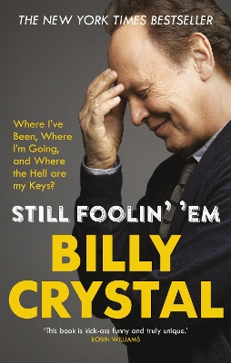 Still Foolin' 'Em by Billy Crystal