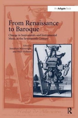 From Renaissance to Baroque by Jonathan Wainwright