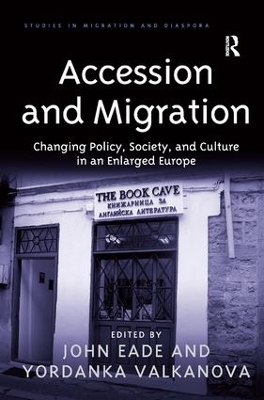 Accession and Migration by Yordanka Valkanova