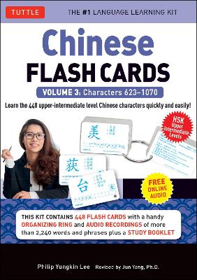 Chinese Flash Cards Kit Volume 3: HSK Upper Intermediate Level (Online Audio Included): Volume 3 book