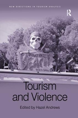 Tourism and Violence by Hazel Andrews