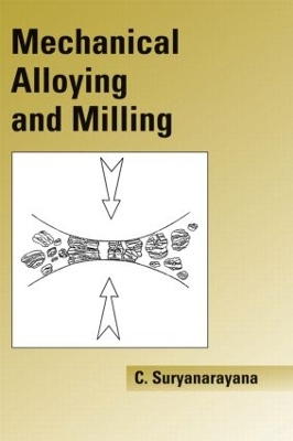 Mechanical Alloying And Milling book