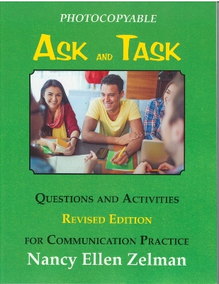 Ask & Task: Questions and Activities for Communication Practice book