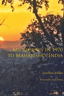 My Journey in 1970 to Maharishi's India book