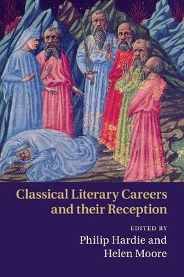 Classical Literary Careers and their Reception book