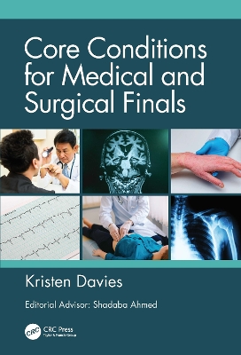 Core Conditions for Medical and Surgical Finals by Kristen Davies