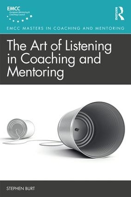 The Art of Listening in Coaching and Mentoring book