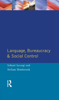 Language, Bureaucracy and Social Control book