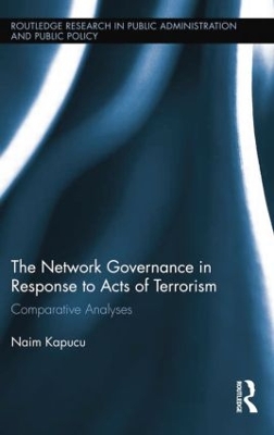 Network Governance in Response to Acts of Terrorism book