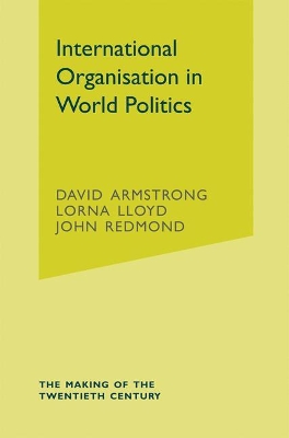 International Organisation in World Politics book