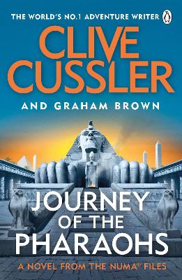 Journey of the Pharaohs: Numa Files #17 by Clive Cussler