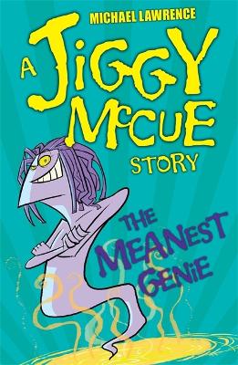 Jiggy McCue: The Meanest Genie book