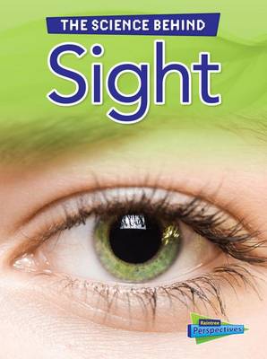 Sight by Louise Spilsbury