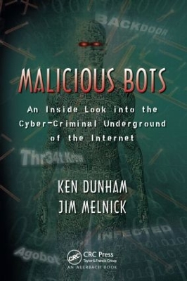 Malicious Bots by Ken Dunham