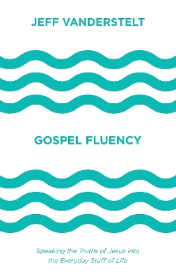 Gospel Fluency book