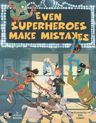 Even Superheroes Make Mistakes book