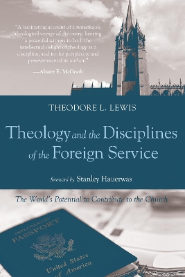 Theology and the Disciplines of the Foreign Service book