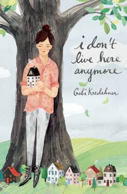 I Don't Live Here Anymore book