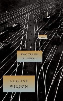 Two Trains Running book