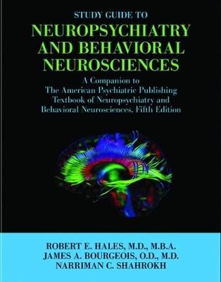 Study Guide to Neuropsychiatry and Behavioral Neurosciences book