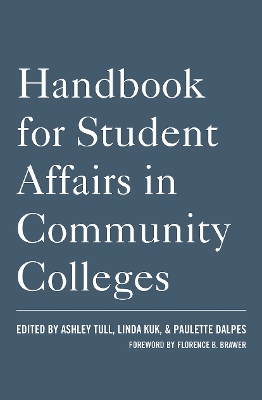 Handbook for Student Affairs in Community Colleges book