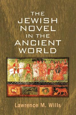 Jewish Novel in the Ancient World book