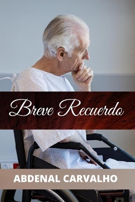 Breve Recuerdo: Romance de Ficción book