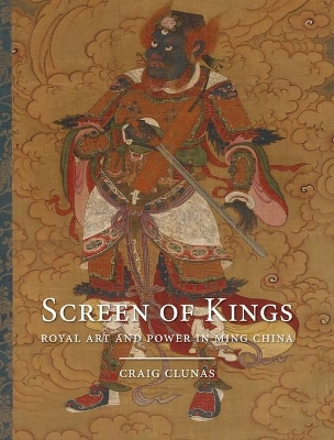 Screen of Kings by Craig Clunas