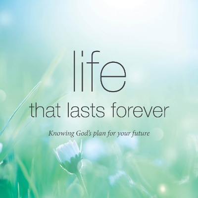 Life That Lasts Forever book