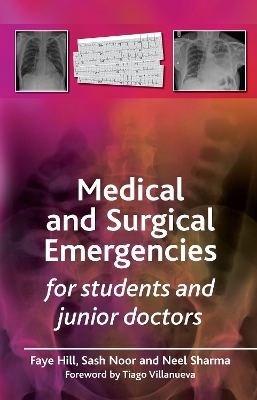 Medical and Surgical Emergencies for Students and Junior Doctors book