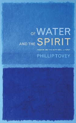 Of Water and the Spirit book