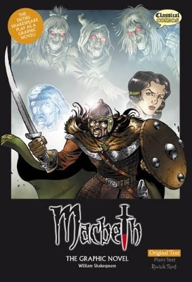 Macbeth the Graphic Novel by William Shakespeare