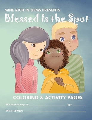 Blessed Is the Spot Coloring & Activity Book book