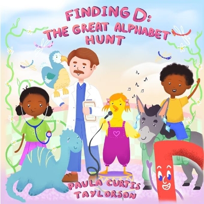 Finding D: The Great Alphabet Hunt: The Great Alphabet Hunt book