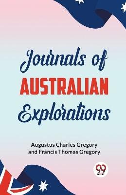 Journals of Australian Explorations book