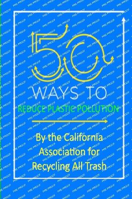 50 Ways to Reduce Plastic Pollution book