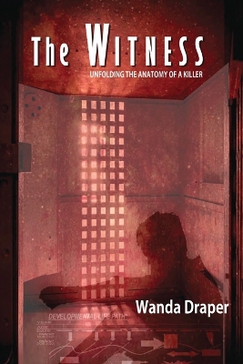 The The Witness by Wanda Draper