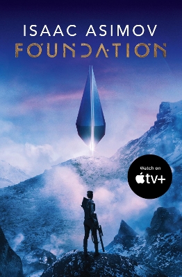 Foundation (The Foundation Trilogy, Book 1) by Isaac Asimov