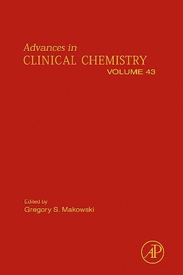 Advances in Clinical Chemistry by Gregory S. Makowski