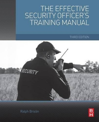 Effective Security Officer's Training Manual book