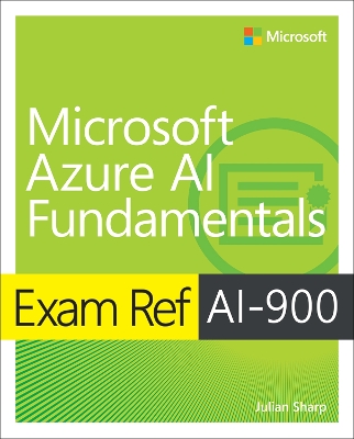 Exam Ref AI-900 Microsoft Azure AI Fundamentals book