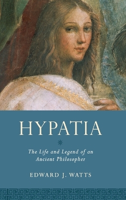 Hypatia by Edward J. Watts