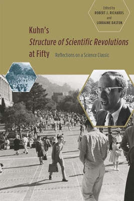 Kuhn's Structure of Scientific Revolutions at Fifty by Robert J. Richards