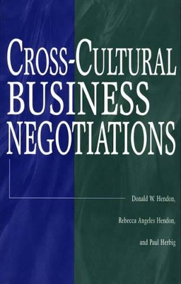 Cross-Cultural Business Negotiations by Donald W. Hendon